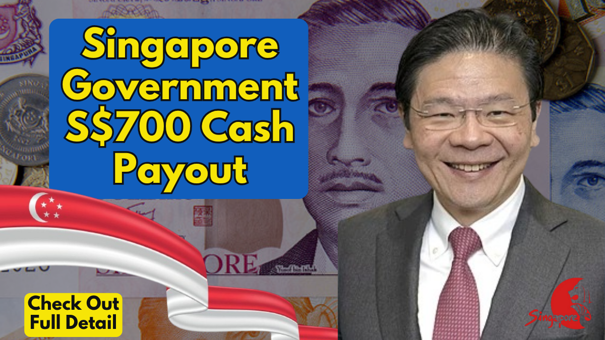 Singapore Government S$700 Cash Payout in December 2025