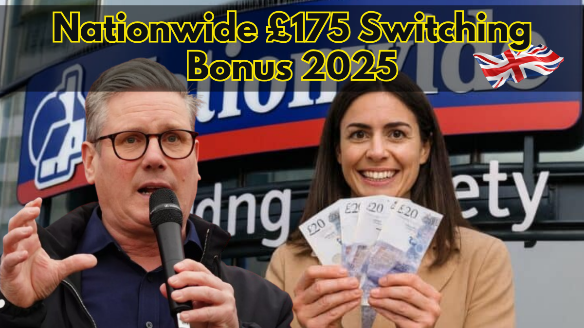 Nationwide £175 Switching Bonus 2025