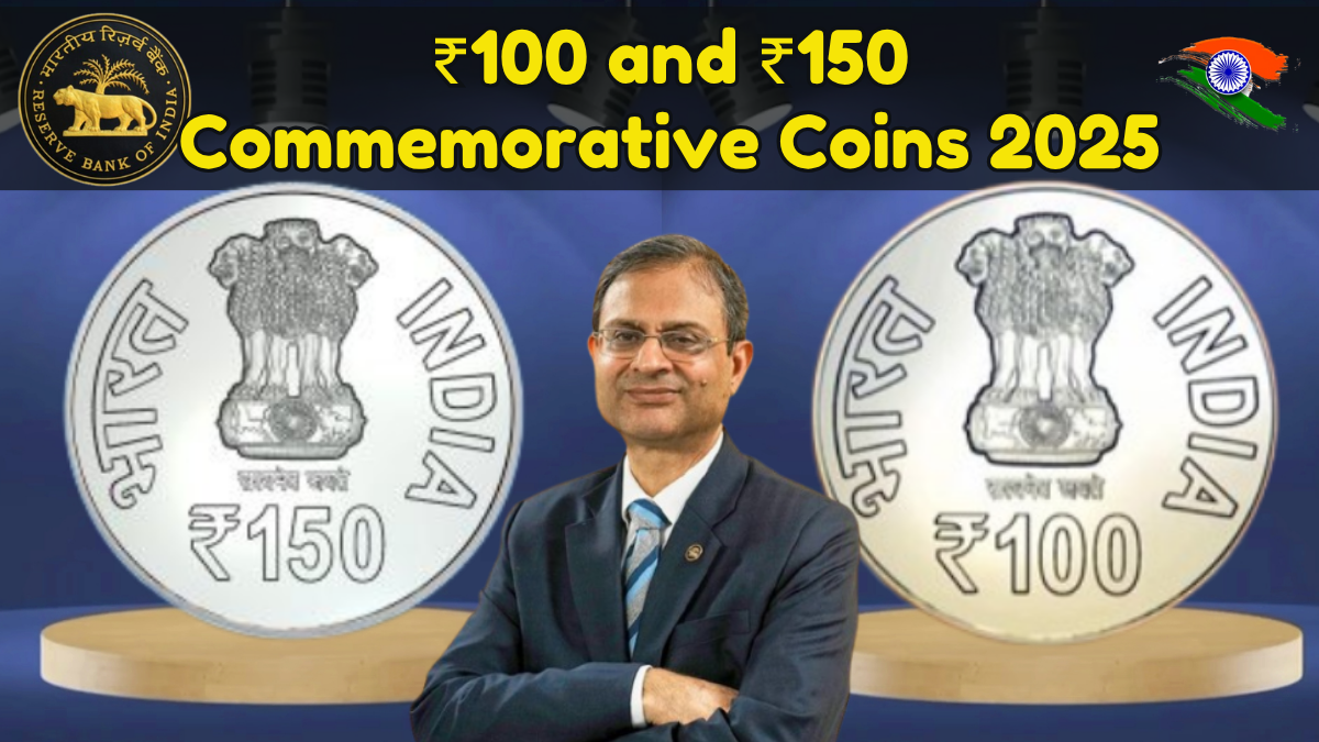 ₹100 and ₹150 Commemorative Coins 2025