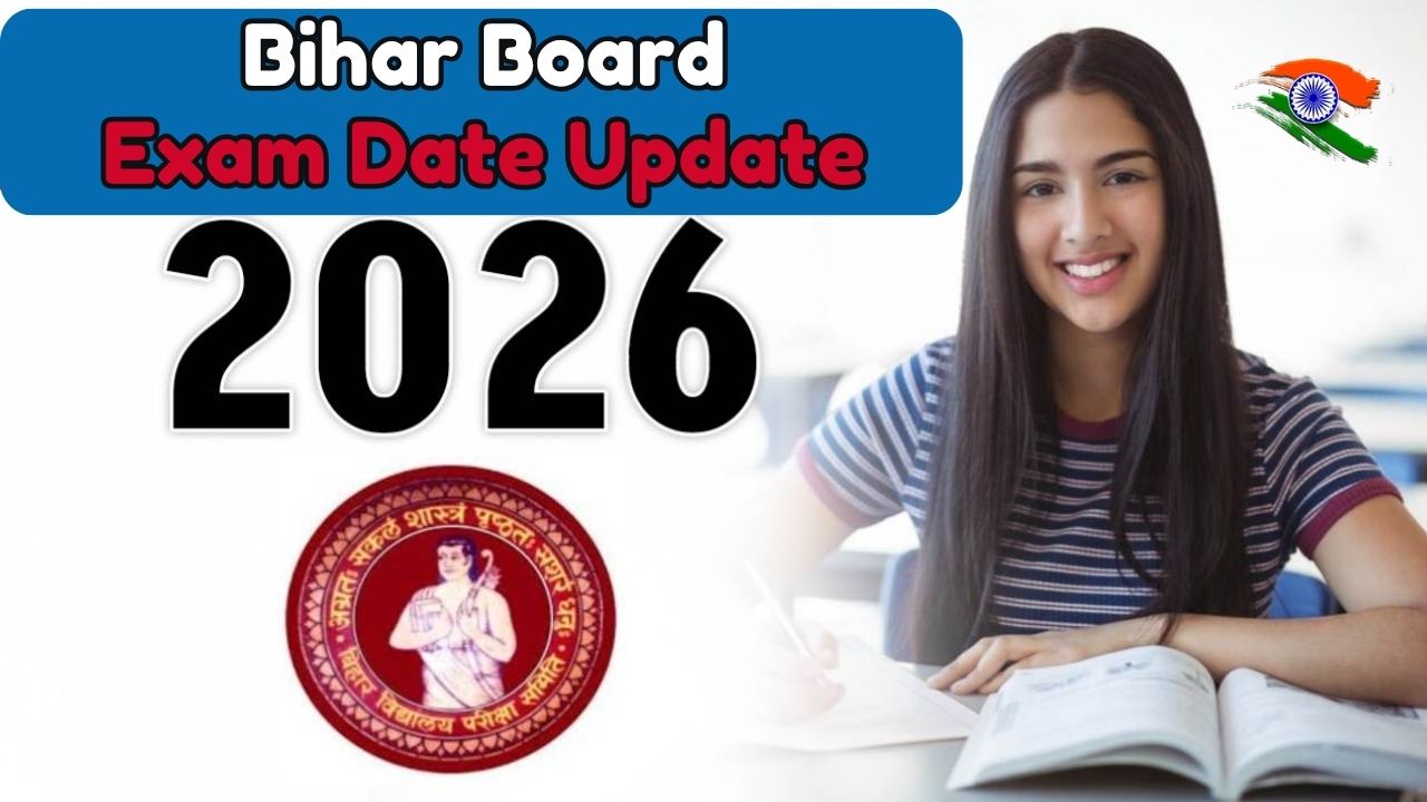 Bihar Board Exam Date 2026 Live Update