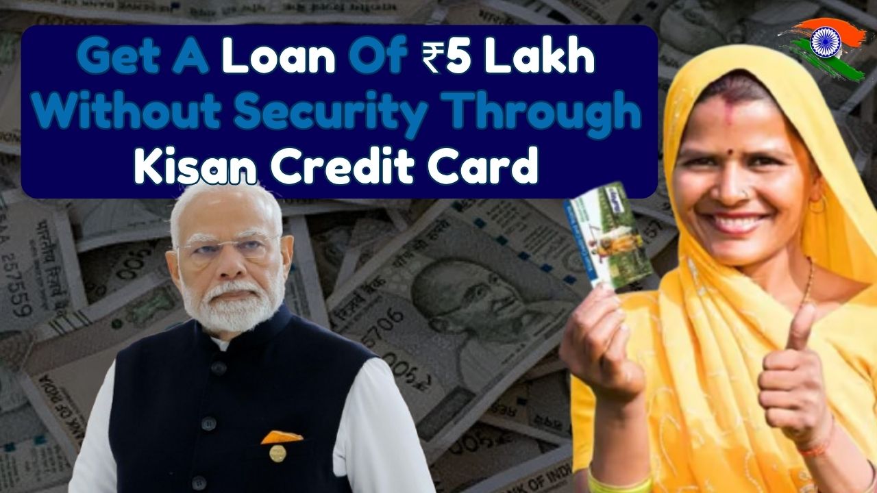 Get A Loan Of ₹5 Lakh Without Security Through Kisan Credit Card, Check Full Details