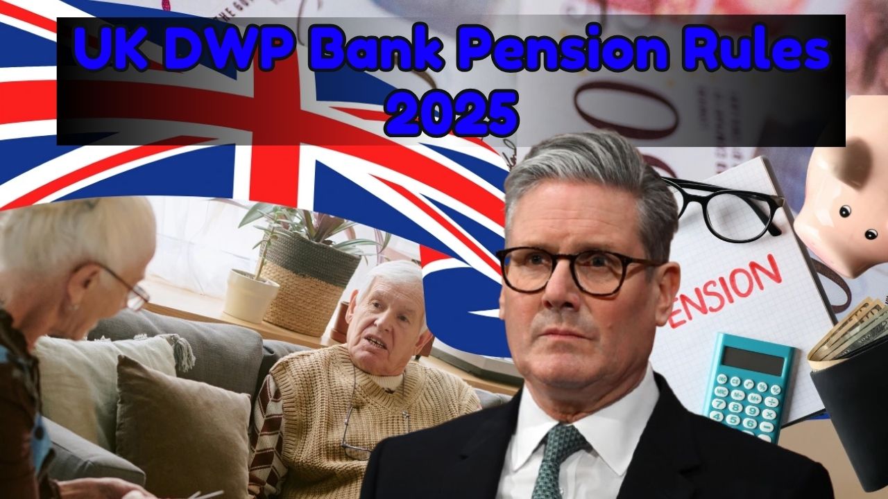 UK DWP Bank Pension Rules 2025: New Requirements From 11 December