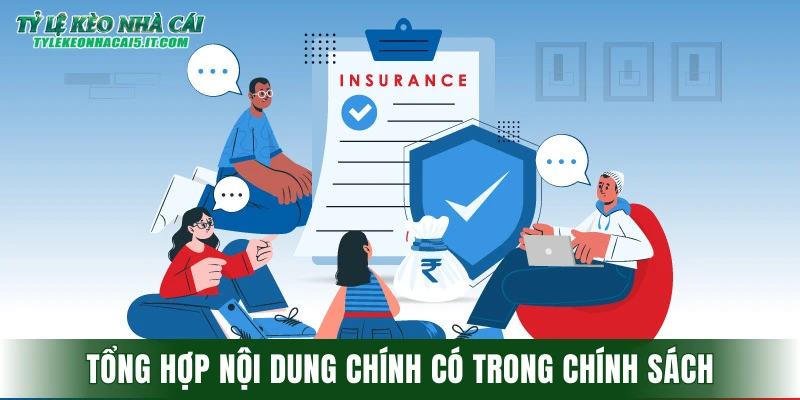 Tổng hợp nội dung chính có trong chính sách bảo mật