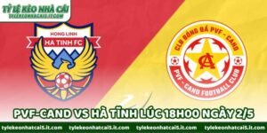 Nhận Định Bóng Đá PVF-CAND Vs Hà Tĩnh Lúc 18H00 Ngày 2/5